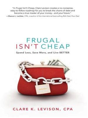 cover image of Frugal Isn't Cheap
